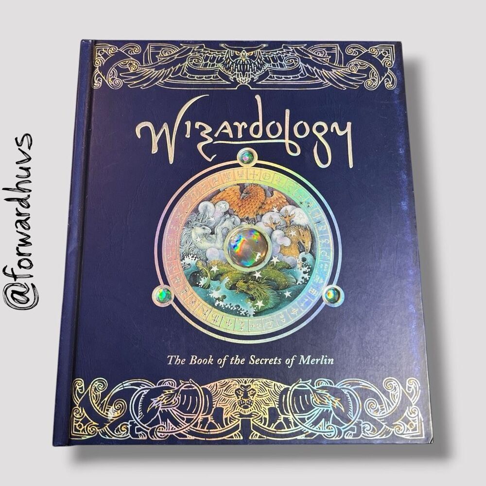 Wizardology: The Book of the Secrets of Merlin – (Ologies) (May Not Be Complete)